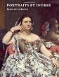 Portraits by Ingres: Image of an Epoch (Metropolitan Museum of Art Series)