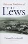 Tales and Traditions of the Lews