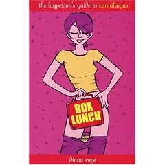 Box Lunch: The Layperson's Guide to Cunnilingus