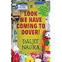 Look We Have Coming to Dover!