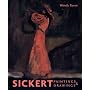 Sickert: Paintings and Drawings (Paul Mellon Centre for Studies in British Art)