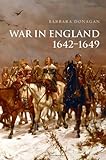 War in England 1642-1649