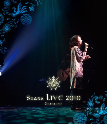 Suara LIVE 2010~歌始め~ [Blu-ray]