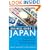 Business Guide to Japan: A Quick Guide to Opening Doors and Closing Deals