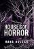 Houses of Horror