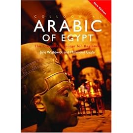 Colloquial Arabic of Egypt: A Course For Beginners (Colloquial Series)