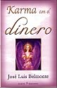 Karma con el dinero (Spanish Edition)