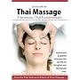 Thai Massage: Therapeutic Thai Fundamentals with Chuck Duff