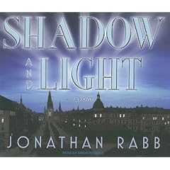 Shadow and Light: A Novel