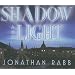Shadow and Light: A Novel