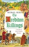 The Crediton Killings (A medieval West Country mystery)