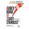 Abbey Road to Ziggy Stardust: Off the Record with the Beatles, Bowie, Elton & So Much More, Hardcover Book