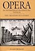 Opera in Seventeenth-Century Venice: The Creation of a Genre (Centennial Books)