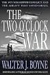 The Two O'Clock War: The 1973 Yom Kippur Conflict and the Airlift That Saved Israel