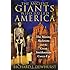 The Ancient Giants Who Ruled America: The Missing Skeletons and the Great Smithsonian Cover-Up