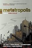 Metatropolis