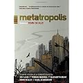 Metatropolis
