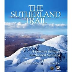 The Sutherland Trail: A Journey Through Scotland's North-west