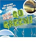 Pester Power - Go Green: Age 8-9, Average Readers (White Wolves Non Fiction)