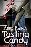 Tasting Candy: Vaughn, book 2