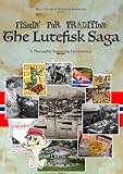 Fishin For Tradition The Lutefisk Saga