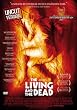 The Living and the Dead - uncut