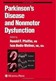 Parkinson's Disease and Nonmotor Dysfunction (Current Clinical Neurology) (Current Clinical Neurology)