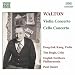 Walton: VIOLIN CONCERTO / CELLO CONCERTO