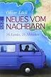 Neues vom Nachbarn: 26 L�nder, 26 Menschen