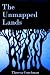 The Unmapped Lands Part Two