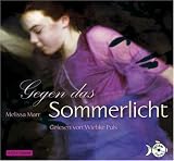 Gegen das Sommerlicht