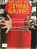 'Why don't you?' string games