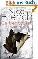 Seit er tot ist: Psychothriller