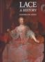 Lace: A History