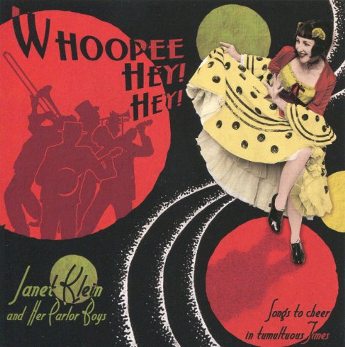 Janet Klein And Her Parlor Boys-Whoopee Hey Hey-2010-SSR Download