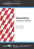 Geometry : a guide for teachers