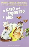 El Gato que Encontro a Dios