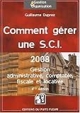 Revue DU PUITS FLEURI  / Comment Gerer une S.C.I. - 2008
