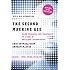 The Second Machine Age: Work, Progress, and Prosperity in a Time of Brilliant Technologies