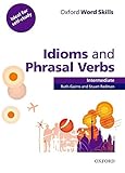 Idioms and phrasal verbs. Intermediate