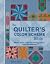 The Quilter's Color Scheme Bible: More Than 700 Stunning Color Combinations For Every Style of Quilting Block