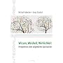 Wissen, Weisheit, Wirklichkeit: Perspektiven einer&hellip von Michael Habecker