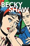Becky Shaw (Modern Plays)