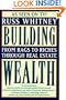 Building Wealth: From Rags to Riches Through Real Estate