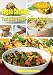 Vegan Cooking: Fast & Easy Vegan Recipe Collection- Book 2, Delicious Vegan Lunch Recipes
