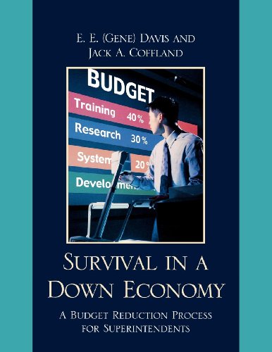 Survival in a Down Economy: A Budget Reduction Process for Superintendents