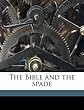 The Bible and the Spade