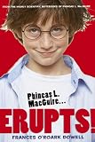 Phineas L. MacGuire . . . Erupts!: The First Experiment (From the Highly Scientific Notebooks of Phineas L. MacGuire)