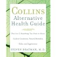 Collins Alternative Health Guide by Steven Bratman