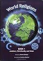 World Religions: Judaism, Christianity and Islam Bk. 1